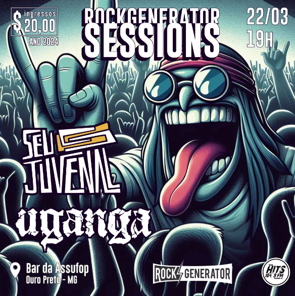 Rock Generator apresenta as bandas Uganga e Seu Juvenal no Generator Sessions