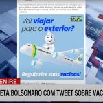 Governo federal alfineta Bolsonaro com tweet sobre vacinação: 'vai viajar para o exterior?'