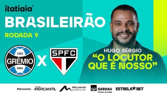 Hugo Sérgio narra a partida entre Grêmio e São Paulo