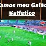 Hulk está na torcida pelo Atlético contra o Carabobo: 'vamos meu Galão'