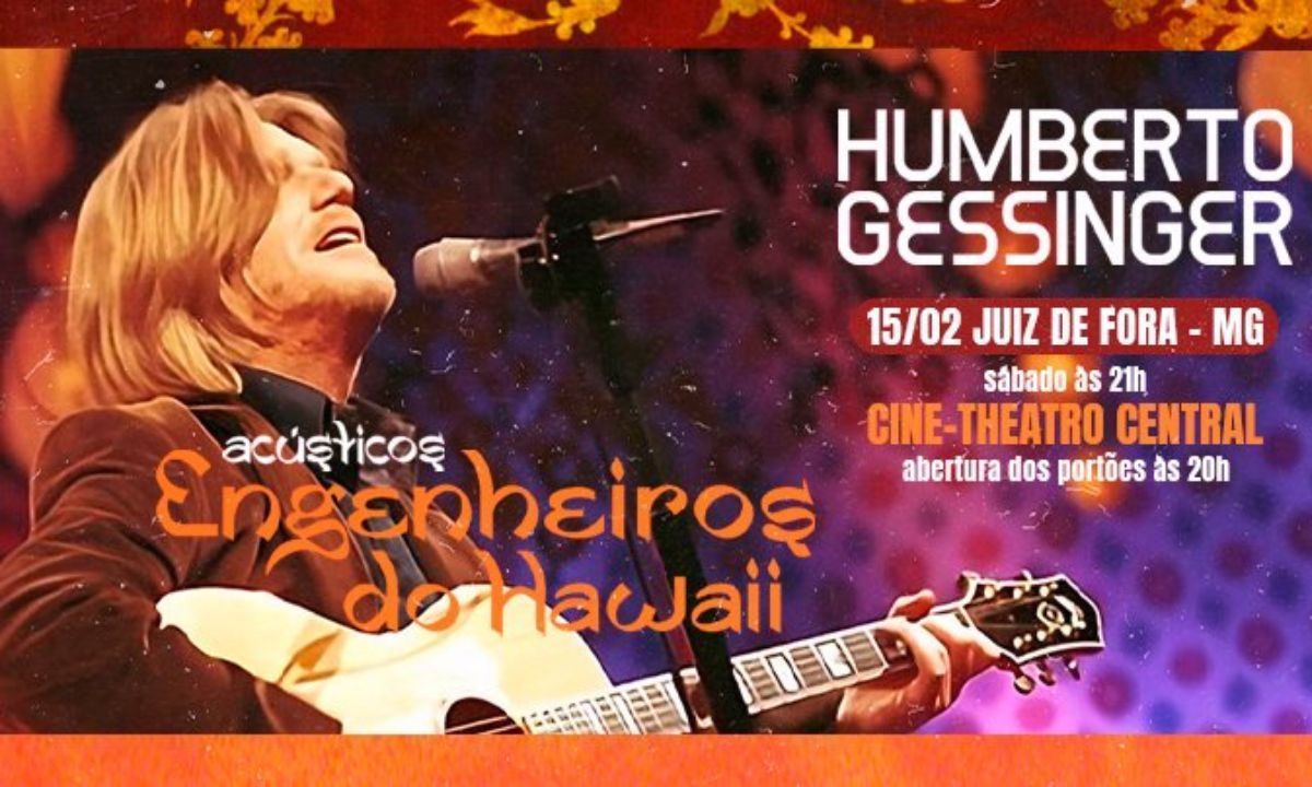 Humberto Gessinger - 'Acústicos Engenheiros do Hawaii' - em Juiz de Fora