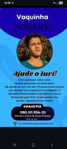 Card da Vaquinha para ajudar Iuri Gabriel de Souza Oliveira, que luta contra um câncer raro e agressivo no fígado