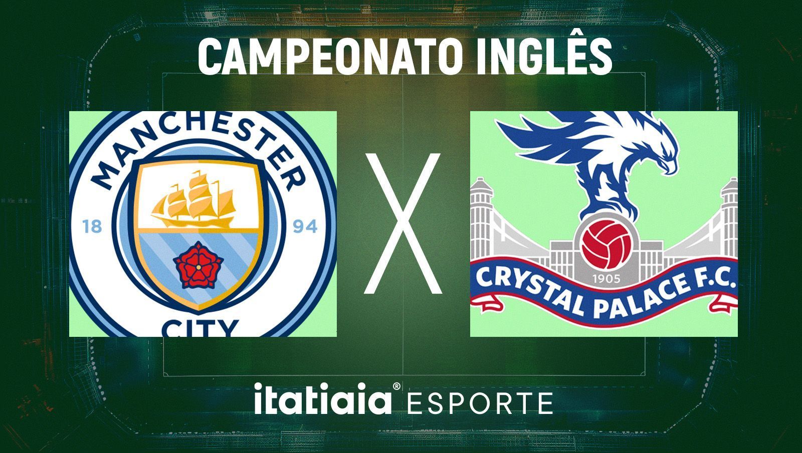 Horário e onde assistir ao vivo Manchester City x Crystal Palace, pela Premier League