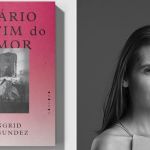 “Diário do Fim do Amor”, de Ingrid Fagundez, mostra um termino em camadas
