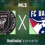Horário e onde assistir ao vivo Inter Miami x FC Dallas, pela MLS