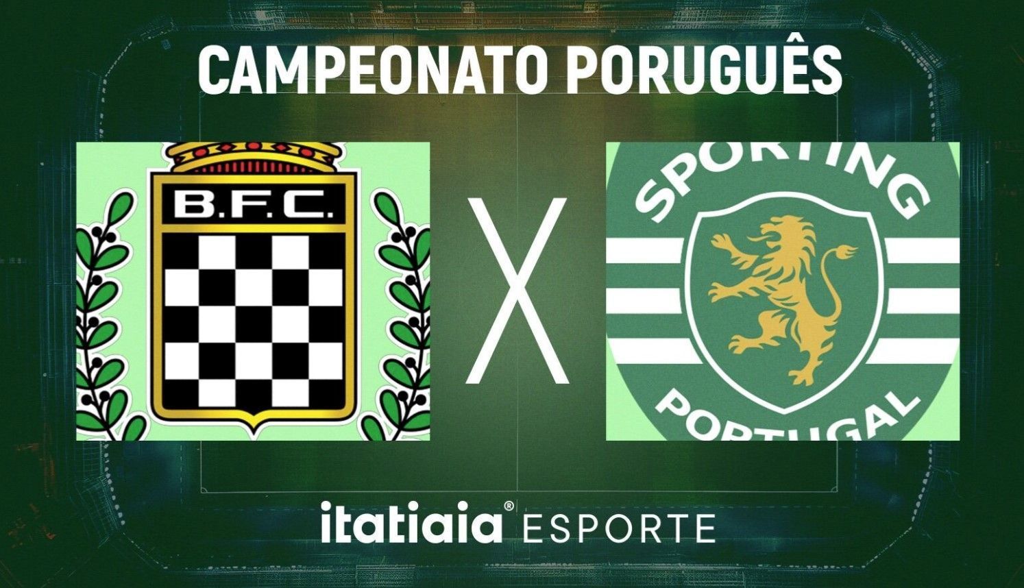 Horário e onde assistir ao vivo Boavista x Sporting, pelo Campeonato Português