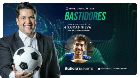 Lucas Silva participará do Bastidores desta terça-feira (26)