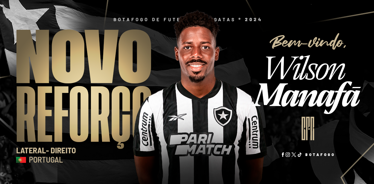 Botafogo anuncia a contratação de Wilson Manafá, lateral-direito português