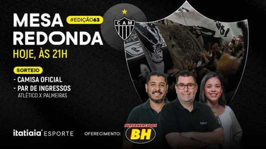 Mesa Redonda do Atlético começa às 21h (de Brasília), no YouTube da Itatiaia