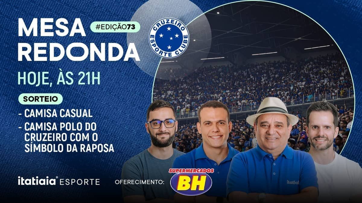 Mesa Redonda do Cruzeiro: clique e acompanhe ao vivo