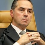 Pedido de impeachment contra Barroso deve ser apresentado na quarta (19)
