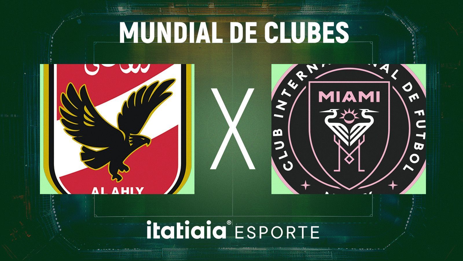 Horário e onde assistir ao vivo Al Ahly x Inter Miami, pelo Mundial de Clubes