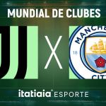 Horário e onde assistir ao vivo Juventus x Manchester City, pelo Mundial de Clubes