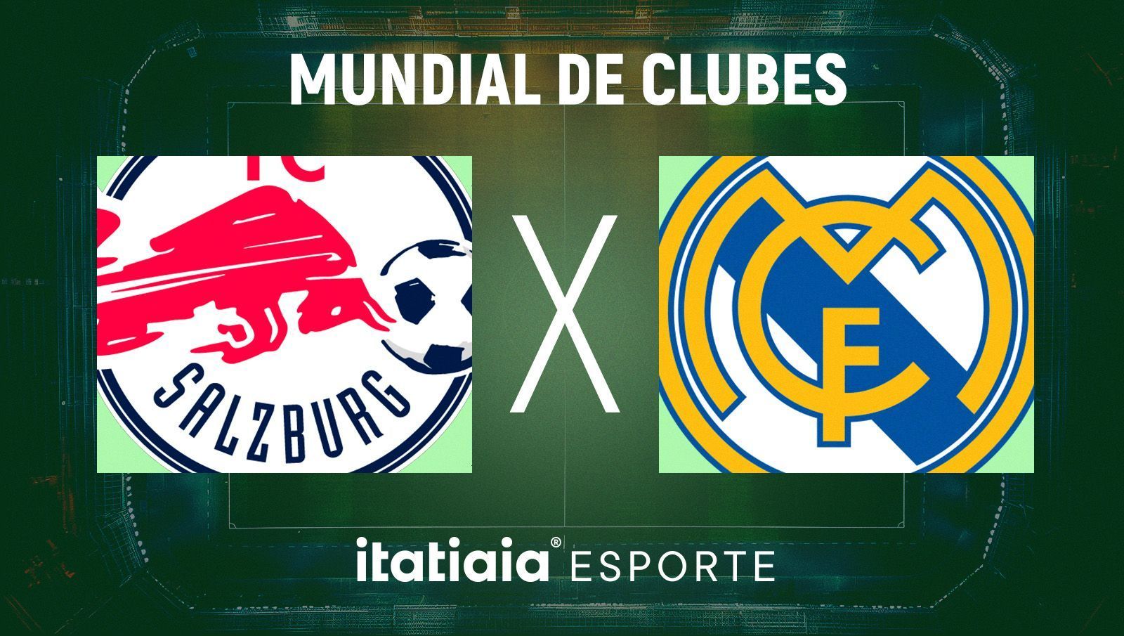 Horário e onde assistir ao vivo RB Salzburg x Real Madrid, pelo Mundial de Clubes