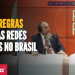 Palavra Aberta debate projeto de lei que regulamenta as rede sociais no Brasil