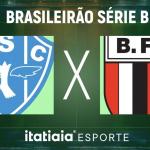 Horário e onde assistir ao vivo Paysandu x Botafogo-SP, pela Série B