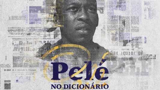 Pelé foi oficializado como verbete de dicionário