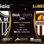 Atlético x Carabobo: Itatiaia faz cobertura completa no rádio e no YouTube