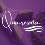 Eduardo Costa | É tempo de Quaresma