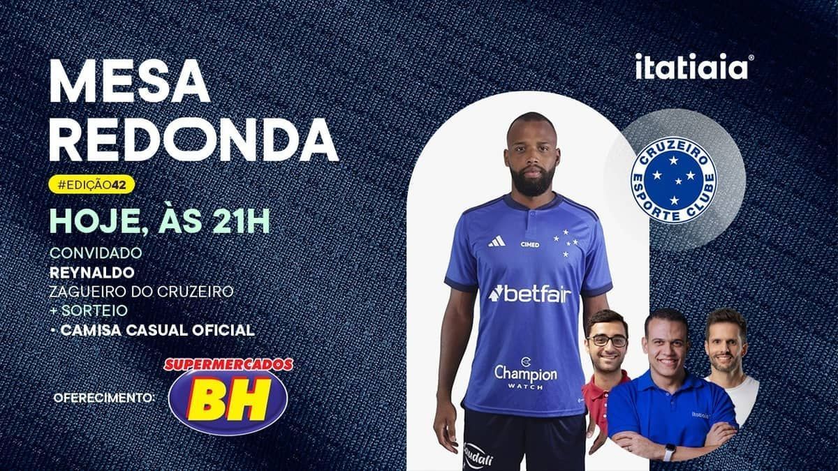 Mesa Redonda do Cruzeiro recebe zagueiro Reynaldo: clique e acompanhe ao vivo