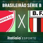 Horário e onde assistir ao vivo Vila Nova-GO x Botafogo-SP, pela Série B