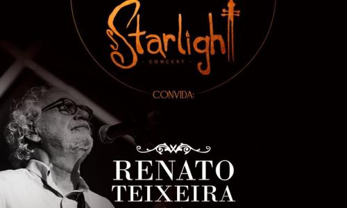 Starlight Concert convida Renato Teixeira  - Divulgação.jpg