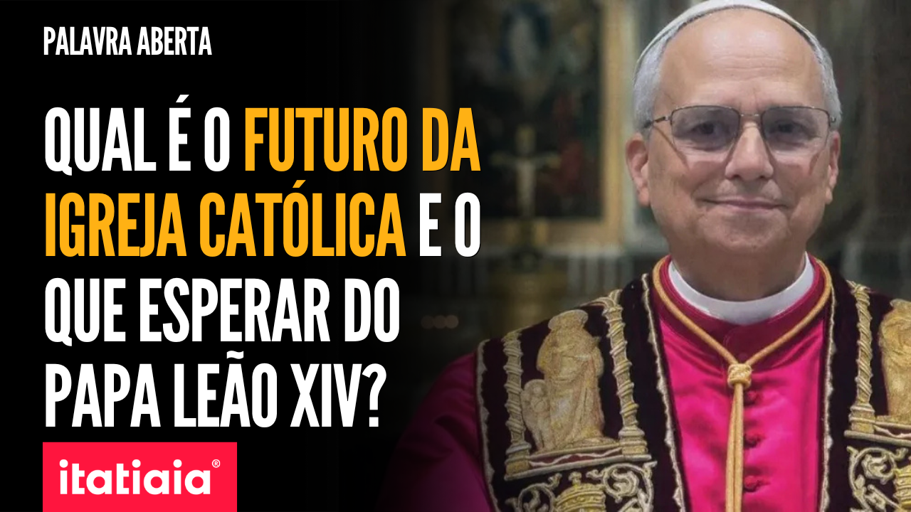 Palavra Aberta debate: Qual o futuro da igreja católica e o que esperar do papa Leão XIV?
