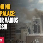 Incêndio no hotel Othon Palace: veja vídeos de vários pontos de BH
