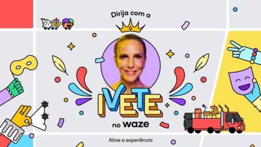 Waze terá voz de Ivete Sangalo durante o carnaval