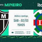 Atlético x Ipatinga: assista, ao vivo, à transmissão da Itatiaia