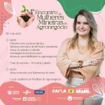 4º Encontro de Mulheres Mineiras do Agro acontece hoje na Femec; saiba como será