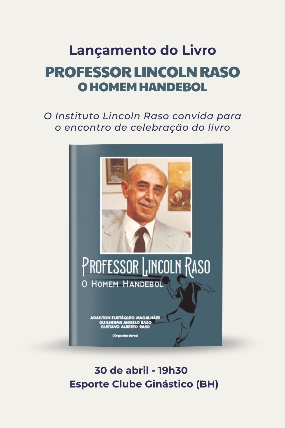 'Homem Handebol': livro do professor Lincoln Raso será lançado nesta terça (30)