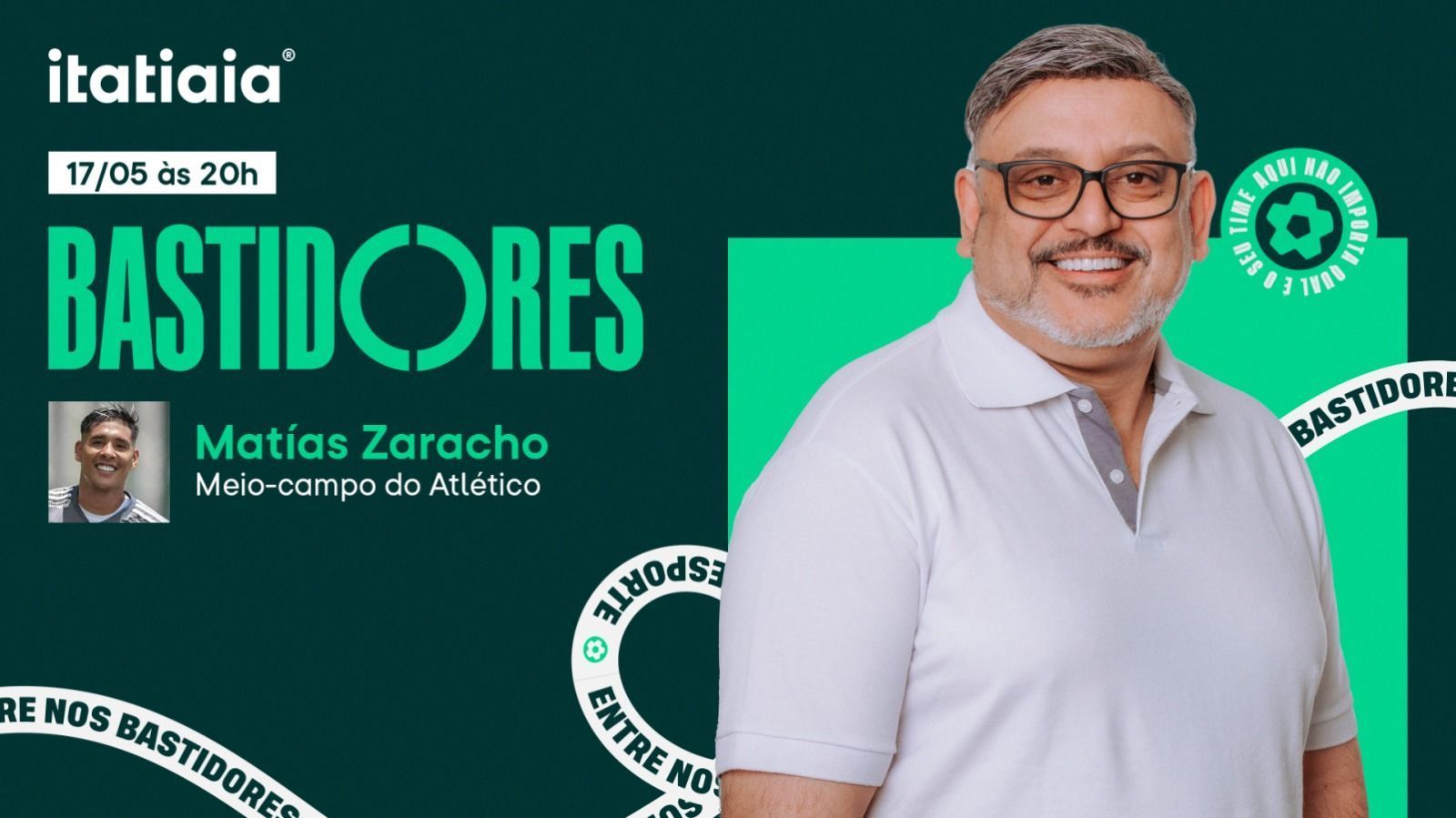 Bastidores, da Itatiaia, recebe ao vivo Zaracho, meio-campista do Atlético