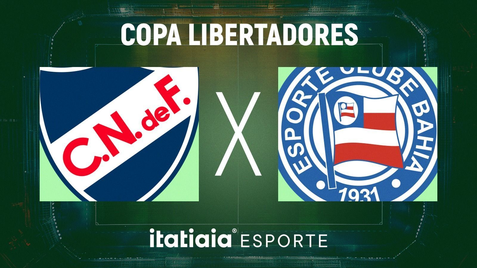 Horário e onde assistir ao vivo Nacional-URU x Bahia pela Libertadores