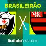 Horário e onde assistir ao vivo Vasco x Flamengo, pelo Brasileirão
