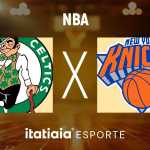 Horário e onde assistir ao vivo Celtics x Knicks pela semifinal da NBA
