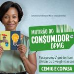 Mutirão da Defensoria ajuda consumidores com dívidas na Cemig e Copasa