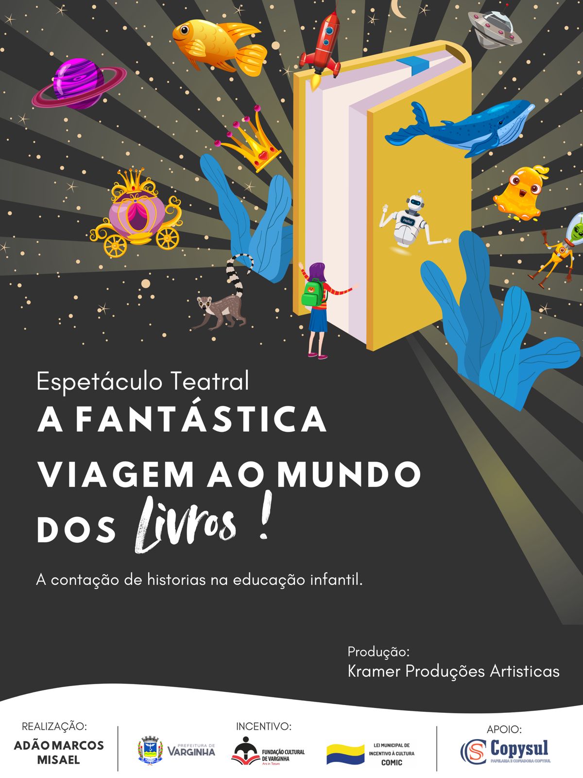 Iniciativa que leva teatro às escolas municipais de Varginha segue com programação até o dia 10