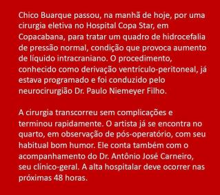 Chico Buarque tem estado de saúde atualizado