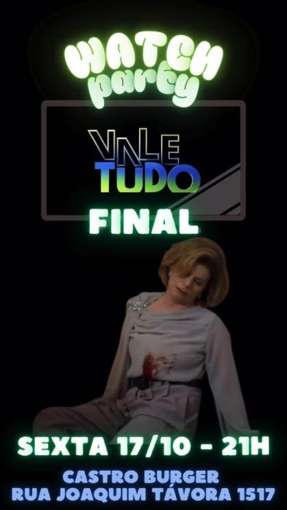 Locais em São Paulo exibem o último episódio de 'Vale Tudo'