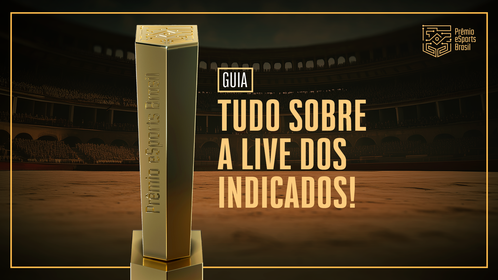 Prêmio eSports Brasil anunciará indicados desse ano live na quinta-feira
