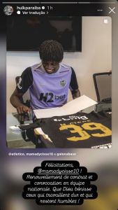 Recado de Hulk a Mamady Cissé, promessa do Atlético • Reprodução / Instagram / Hulk