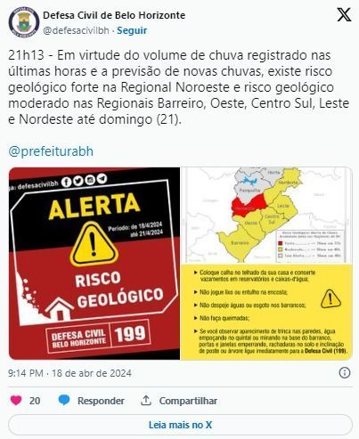 Seis das nove regionais de Belo Horizonte estão em alerta de risco geológico até domingo (21).