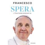 Papa Francisco terá primeira autobiografia publicada por um pontífice em exercício; veja