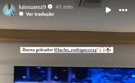 Luis Suárez manda recado a Lucho Rodríguez no Instagram Luis Suárez manda recado a Lucho Rodríguez no Instagram