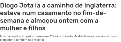 Jornais do mundo inteiro repercutem morte de Diogo Jota