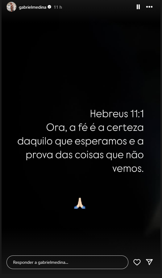Gabriel Medina compartilhou uma mensagem em seus stories