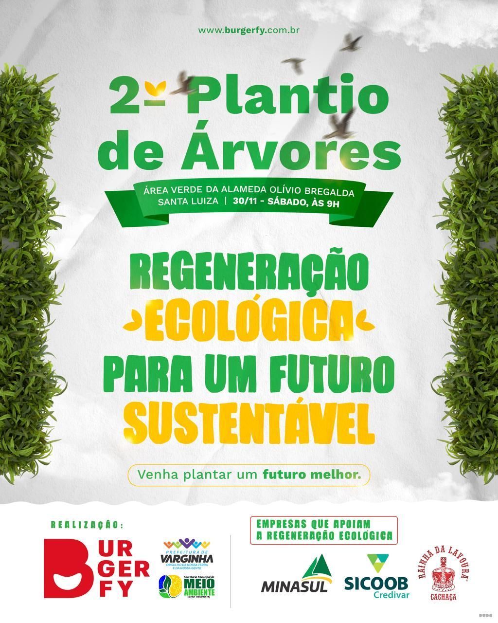Hamburgueria de Varginha vai fazer plantio de árvores em avenida