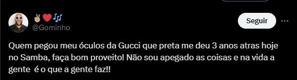 Gominho desabafou pelo X, antigo Twitter Gominho desabafou pelo X, antigo Twitter