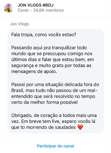 Jon Vlogs deixou mensagem em seu canal no Instagram 